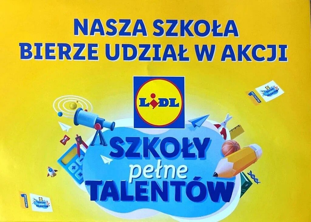 „Szkoły pełne talentów” akcja Lidla! Zbierajmy Talenciaki!