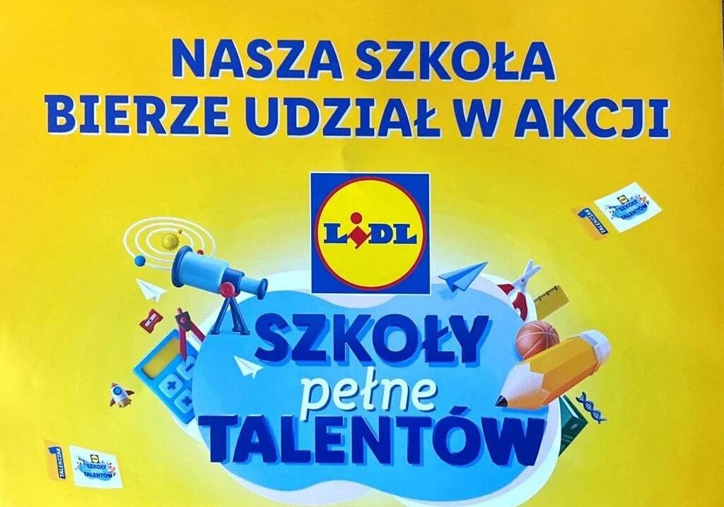 „Szkoły pełne talentów” akcja Lidla! Zbierajmy Talenciaki!