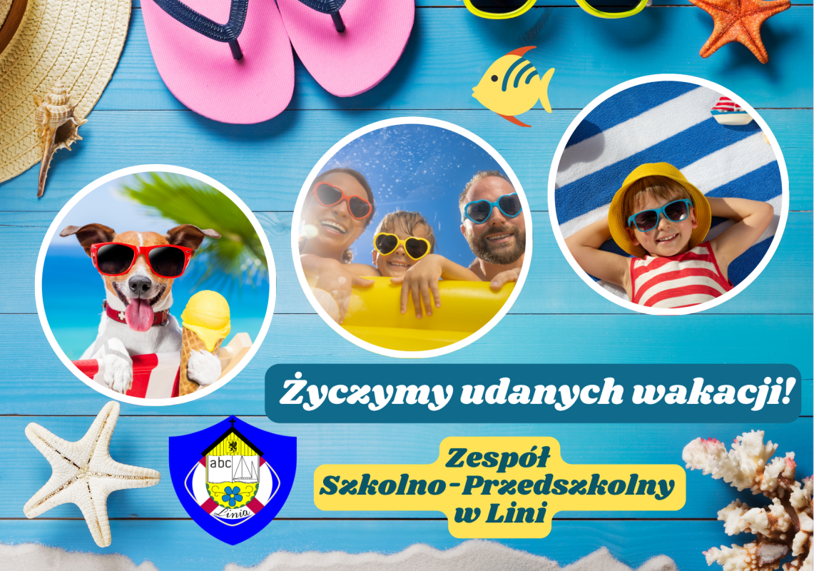 Życzymy udanych wakacji!